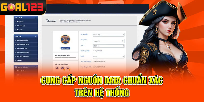 Cung cấp nguồn data chuẩn xác trên hệ thống