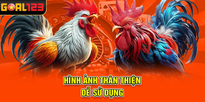 Hình ảnh thân thiện dễ sử dụng