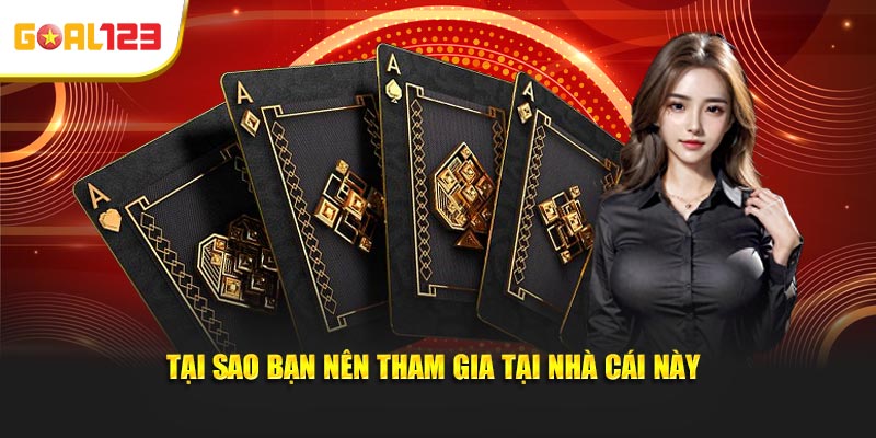 Tại sao bạn nên tham gia tại nhà cái này