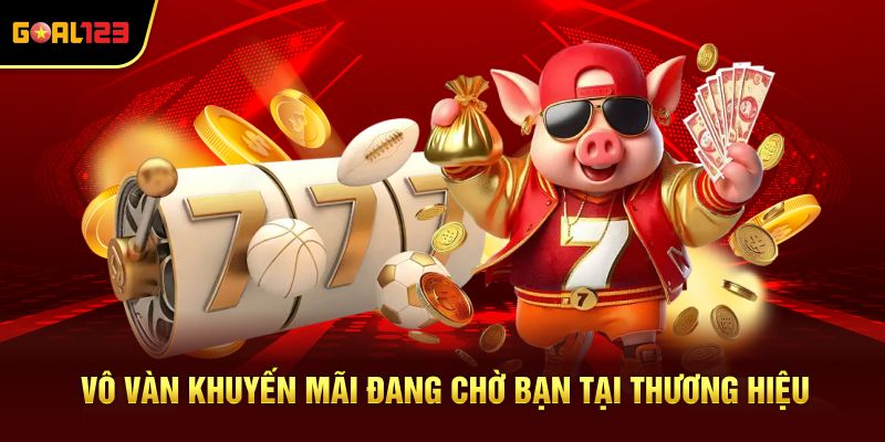 Vô vàn khuyến mãi đang chờ bạn tại thương hiệu