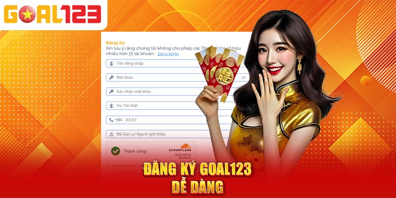 Đăng ký Goal123 dễ dàng