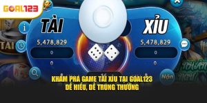Khám Phá Game Tài Xỉu tại Goal123 - Dễ Hiểu, Dễ Trúng Thưởng