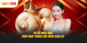 Xổ Số Miền Nam - Chơi Ngay Thắng Lớn Cùng Goal123